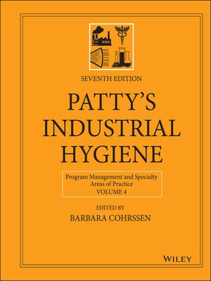 cover image of Patty's Industrial Hygiene, Volume 4